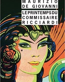 Le printemps du commissaire Ricciardi - Maurizio De Giovanni