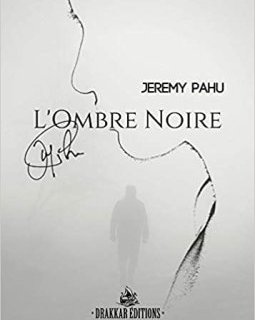 L'ombre noire - Jeremy Pahu