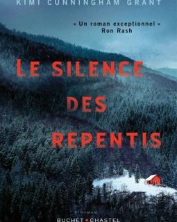 Le Silence des repentis - Kimi Cunningham Grant