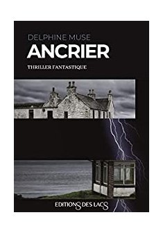 Ancrier - Delphine Muse