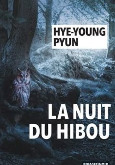 La nuit du hibou - Hye-young Pyun 