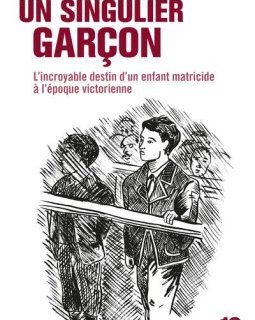 Un singulier garçon - Kate Summerscale