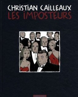 Les imposteurs - Christian Cailleaux
