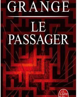 Le passager - Jean-Christophe Grangé