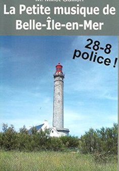 La petite Musique de Belle-ile-en-mer - Mathilde MILLET GUILLON