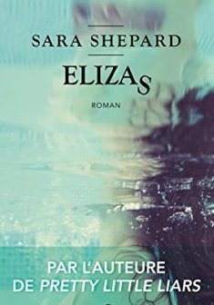 Elizas - Sara Shepard 