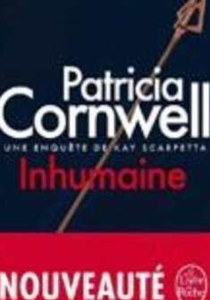 Inhumaine - Patricia Cornwell