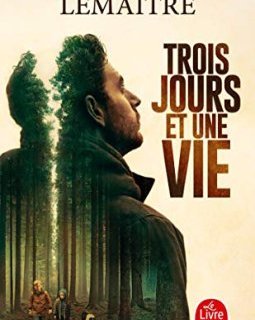Trois jours et une vie - Pierre Lemaitre - Tim WILLOCKS