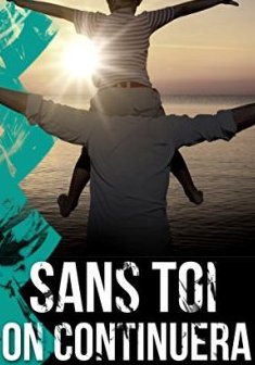 Sans toi on continuera - Thomas Lejeune 