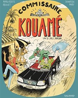Commissaire Kouamé 1 : Un si joli jardin - Marguerite Abouet - Donatien Mary