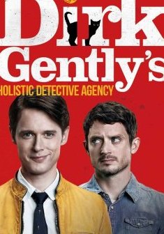 Dirk Gently, détective holistique - Saison 1