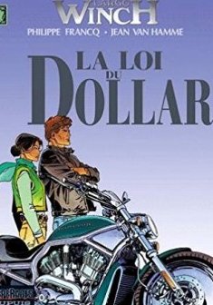 Largo Winch, tome 14 : La Loi du Dollar - Philippe Francq - Jean Van Hamme