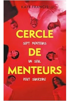 Cercle de menteurs - Kate Francis