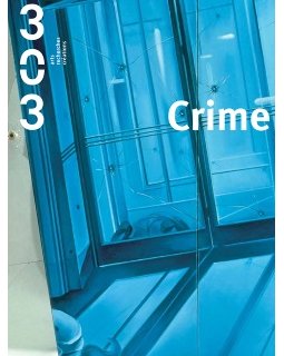 Les éditions 303 vous présentent Crime