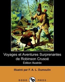Voyages Et Aventures Surprenantes De Robinson Crusoe