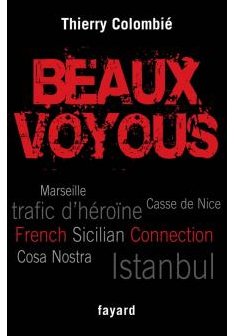 Beaux voyoux -Thierry Colombié