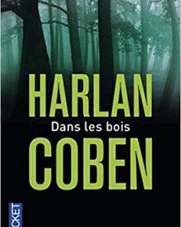 Dans les bois - Harlan Coben 