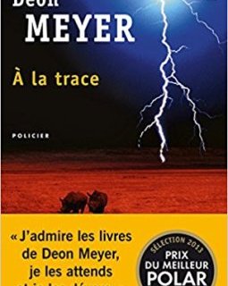A la trace - Deon Meyer