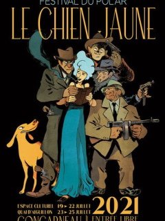 Le chien jaune - Concarneau 19 au 25 juillet 2021 