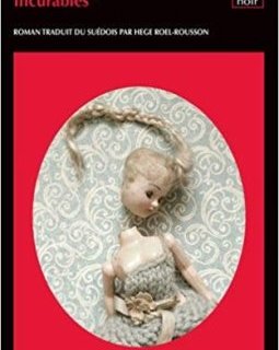 Incurables - Lars Kepler