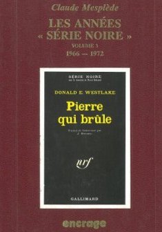 LES ANNEES SERIE NOIRE. Volume 3 - Claude Mesplède