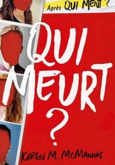 Qui meurt ? - Karen M. McManus 