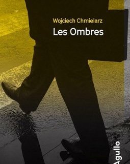 Les Ombres - Wojciech Chmielarz