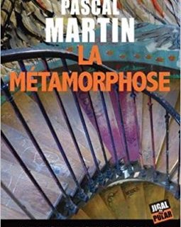 La métamorphose : Le monde selon Cobus, Tome 3 - Pascal Martin