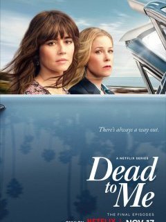 Dead to me ! Retour sur une des grandes réussites polar de Netflix ! 
