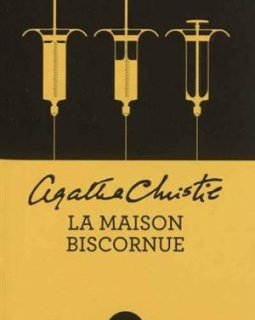 La Maison biscornue - Agatha Christie