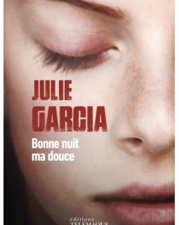 Bonne Nuit ma Douce - L'interrogatoire de Julie Garcia