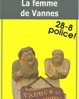 La Femme de Vannes - Garance d' Arcy