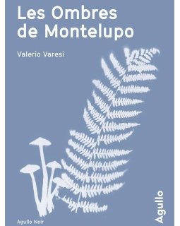 Les Ombres de Montelupo - Valerio Varesi