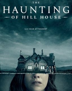 The Haunting, la meilleur maison hantée de ces dernières années ! Avec Katia Lanero Zamora. 