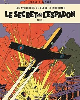 Blake & Mortimer - tome 1 - Secret de l'Espadon T1 (Le)