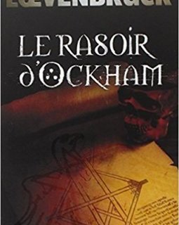 Le rasoir d'Ockham - Henri Loevenbruck