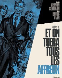 Et on tuera tous les affreux - Boris Vian / Vernon Sullivan - Jean-David Morvan