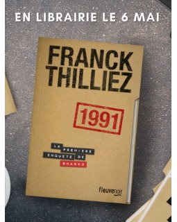 1991 - Le nouveau roman de Franck Thilliez