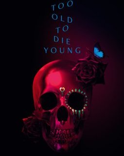 Too Old to Die Young - Saison 1