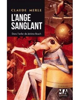L'ange sanglant - Claude Merle