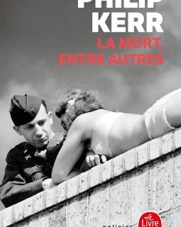 La Mort, entre autres - Philip Kerr