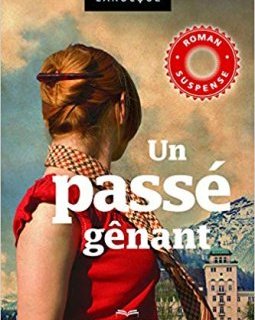 Un passé gênant - Isabelle Larocque 