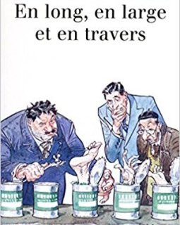 En long, en large et en travers - Frédéric Dard (San-Antonio)