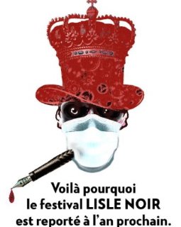 Le Festival Lisle Noir reporté en 2021