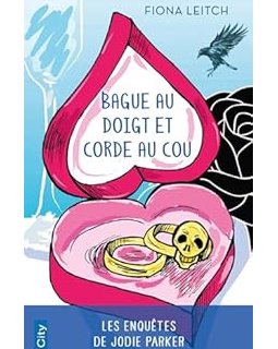 Les enquêtes de Jodie Parker, Bague au doigt et corde au cou - Fiona Leitch