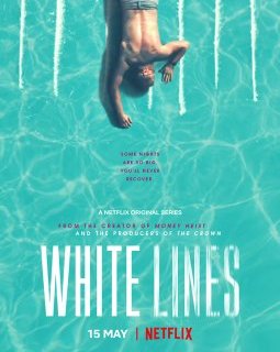 White Lines - Saison 1
