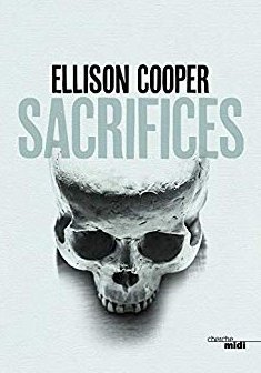 Sacrifices - Ellison Cooper 