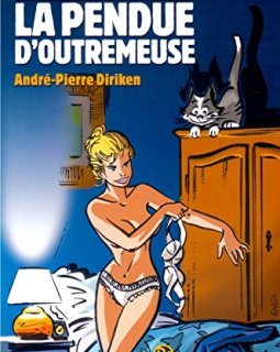 La pendue d'Outremeuse - André-Pierre DIRIKEN