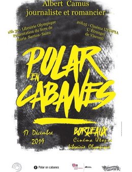 Polar en cabanes - 17 décembre - Bordeaux