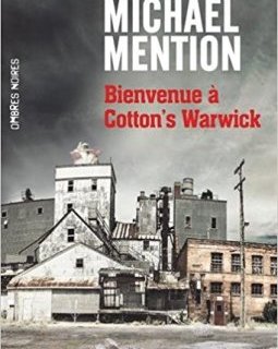 Bienvenue à Cotton's Warwick - Michaël Mention